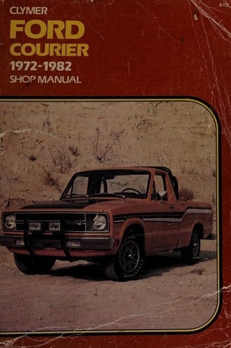 Ford Service-repair Handbook, Courier Pickups, 1972-1977