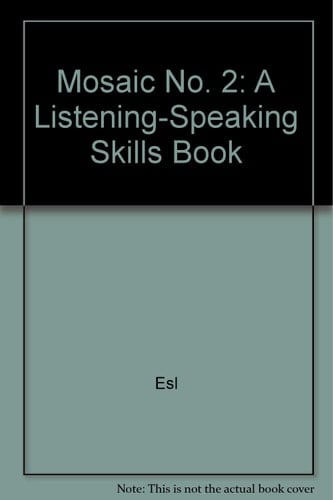 Mosaic A Listening-Speaking Skills Book