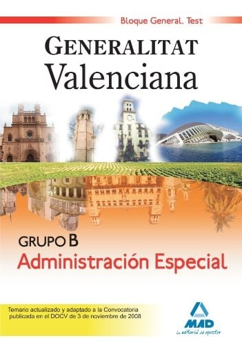 Grupo B, Administración Especial de la Generalitat Valenciana, bloque general Test