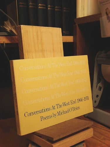 Conversations at the West End, 1966-1974: Poems
