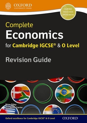 Economics for Cambridge IGCSERG and O Level Revision Guide (Igcse & O Level Revision Guide)
