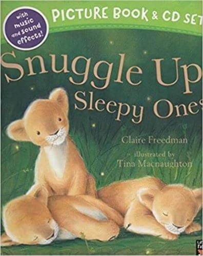 Snuggle Up, Sleepy Ones Picture Book and CD Set