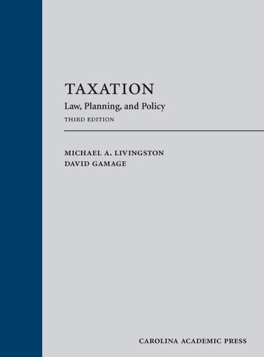 Taxation Law, Planning, and Policy