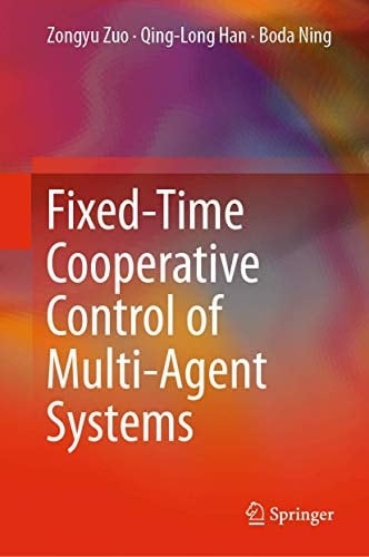 Fixed-Time Cooperative Control of Multi-Agent Systems