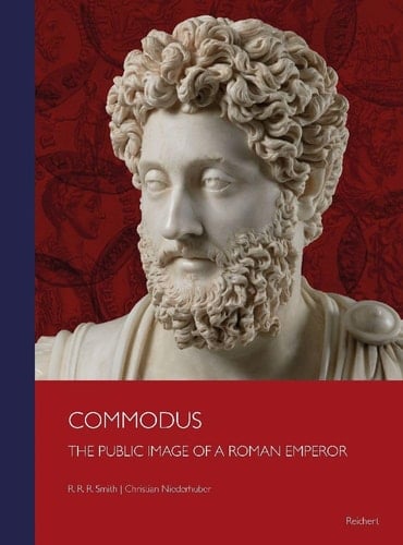 Commodus The Public Image of a Roman Emperor