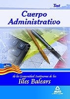 Cuerpo administrativo de la comunidad autónoma de las illes balears. Test