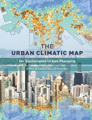 The Urban Climatic Map A Methodology for Sustainable Urban Planning