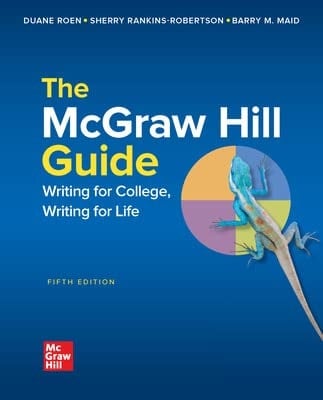 The McGraw-Hill Guide Writing for College, Writing for Life