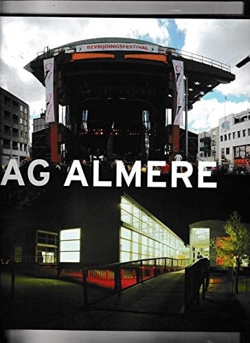 Almere, the birth of transit city