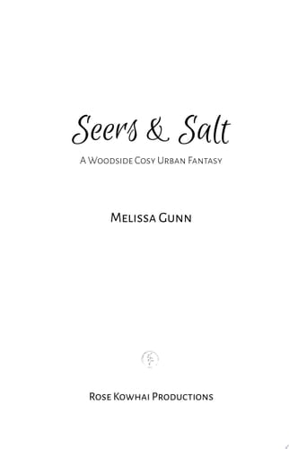 Seers and Salt