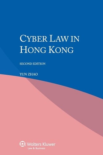 Cyber Law in Hong Kong