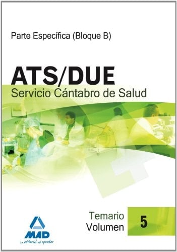 Ats/due del servicio cántabro de salud. Temario volumen v