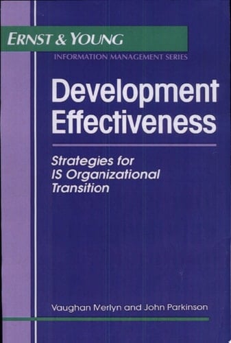 Development Effectiveness Strategies for IS Organizational Transition