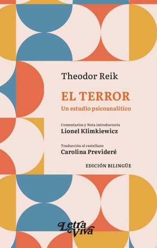 El terror Un estudio psicoanalítico [edición bilingüe]