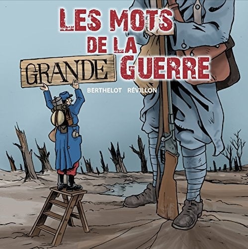 Les mots de la Grande guerre
