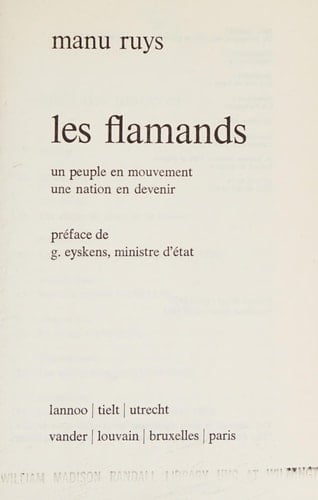 Les Flamands: Un peuple en mouvement une nation en devenir