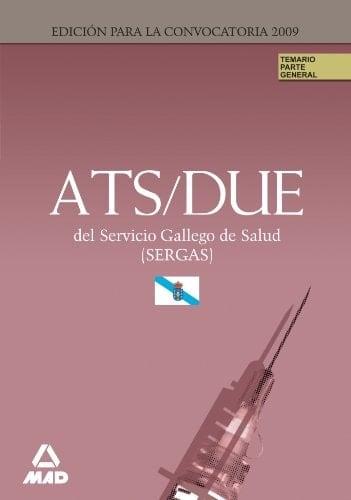 Ats/due del servicio gallego de salud (sergas). Temario parte general