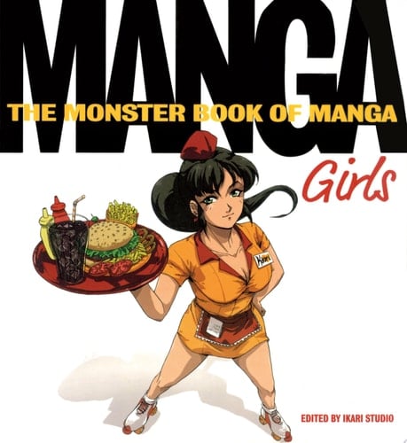 The Monster Book of Manga: Girls