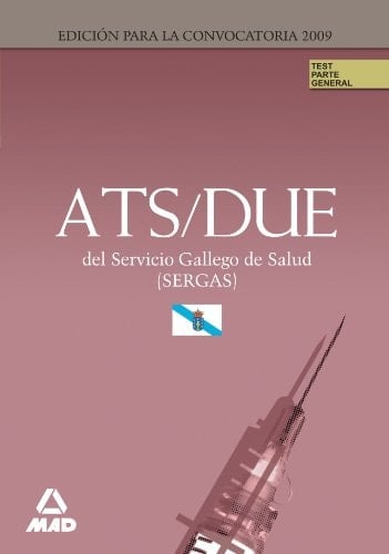 Ats/due del servicio gallego de salud (sergas). Test parte general