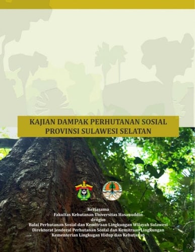 KAJIAN DAMPAK PERHUTANAN SOSIAL PROVINSI SULAWESI SELATAN