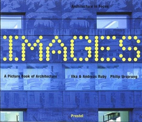 Images A Picture Book of Architecture