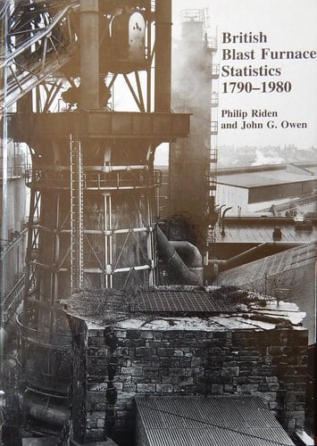 British Blast Furnace Statistics 1790-1980