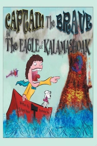 Captain the Brave and the Eagle of Kalamashoak
