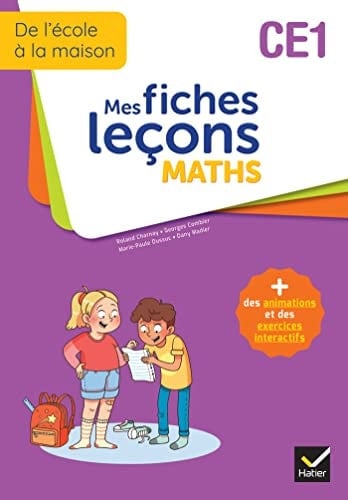 Maths CE1 De l'école à la maison Mes fiches leçons
