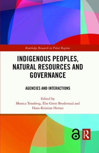 Indigenous Peoples, Natural Resources and Governance Agencies and Interactions