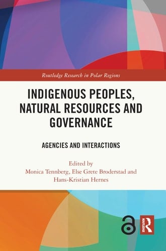 Indigenous Peoples, Natural Resources and Governance Agencies and Interactions