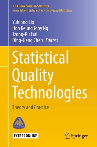 Statistical Quality Technologies Theory and Practice