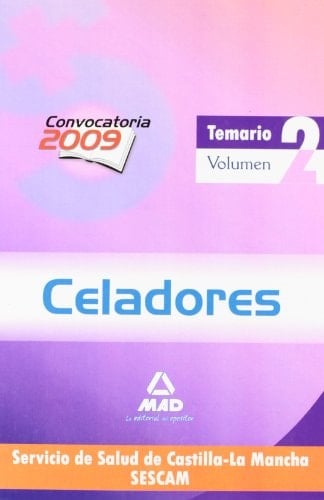 Celadores del servicio de salud de castilla-la mancha (sescam). Temario. Volumen ii