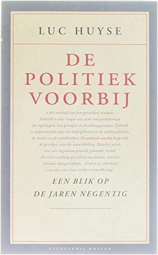 De politiek voorbij een blik op de jaren negentig