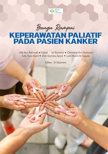 BUNGA RAMPAI KEPERAWATAN PALIATIF PADA PASIEN KANKER