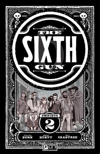 The Sixth Gun Omnibus Vol. 2