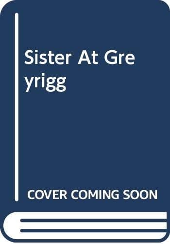 Sister at Greyrigg