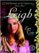 Leigh: Women Of Ivy Manor Series, Book 3