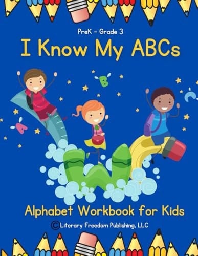 I Know My ABCs Alphabet Workbook for Kids