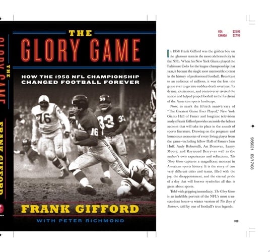 The Glory Game How the 1958 NFL Championship Changed Football Forever