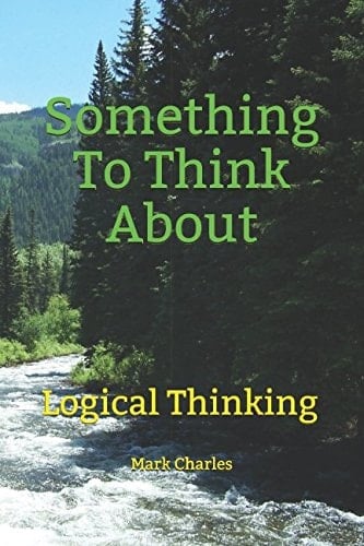 Something to Think About Logical Thinking