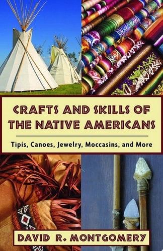 Crafts and Skills of the Native Americans