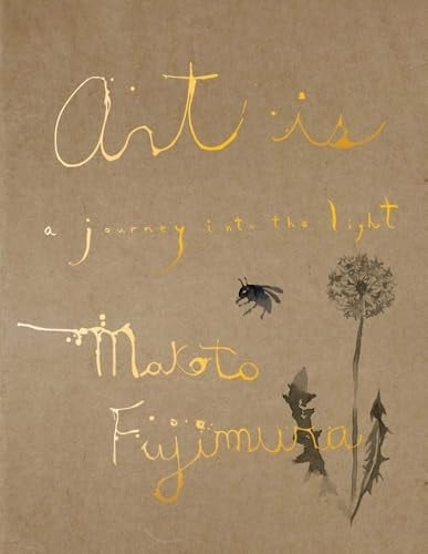 Art Is: A Journey into the Light