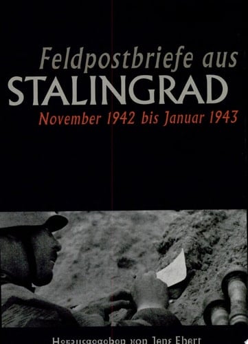 Feldpostbriefe aus Stalingrad