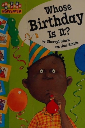 Whose Birthday is It?