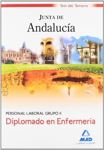 Diplomado en enfermería. Personal laboral grupo ii de la junta de andalucía. Test del temario