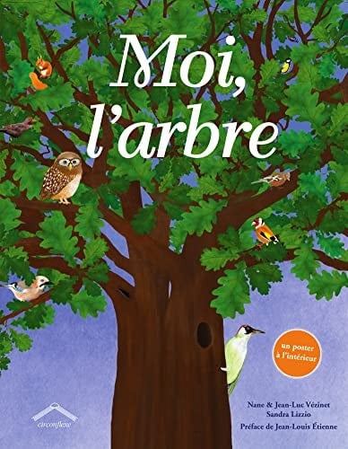 Moi, l'arbre Avec un poster à l'intérieur