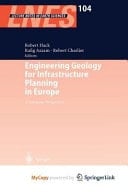 Engineering Geology for Infrastructure Planning in Europe A European Perspective