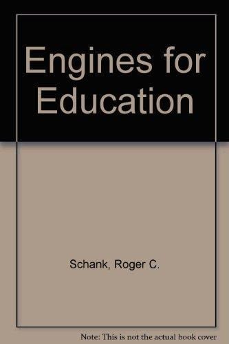 Engines for Education