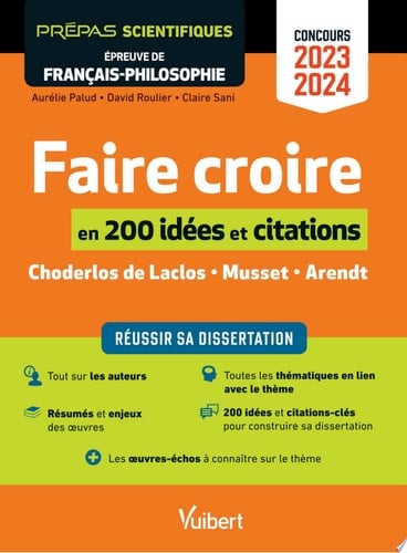 Faire croire en 200 idées et citations-clés