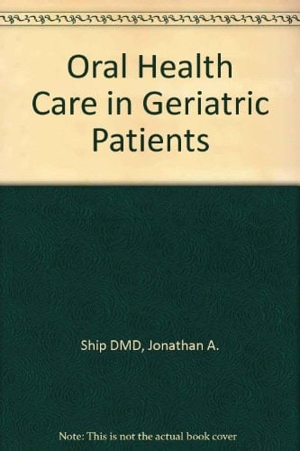 Clinician's Guide Oral Health in Geriatric Patients